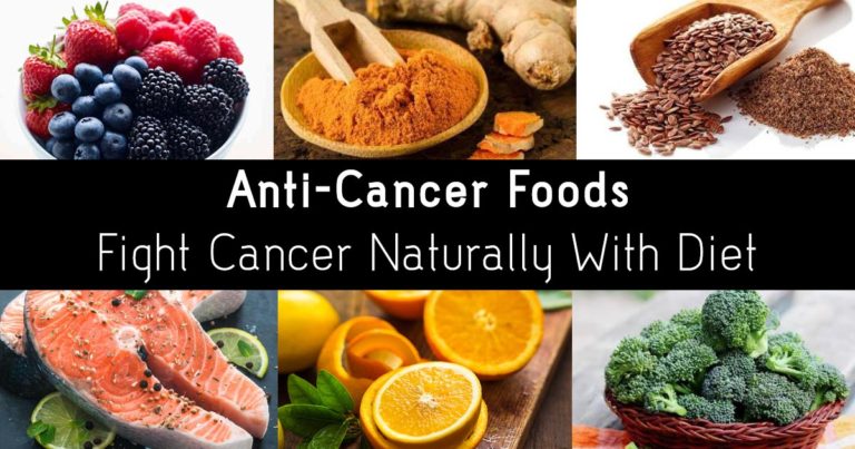 Fight Cancer Naturally With Diet: Anti-Cancer Foods