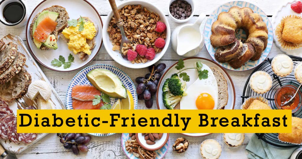 Diabetes Friendly Breakfast- Food Items With Low-Carb